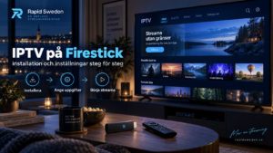 IPTV på Firestick: installation och inställningar steg för steg
